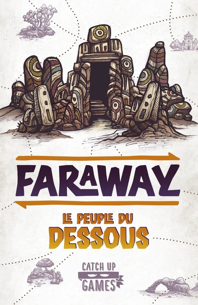 [CAT093FA] FARAWAY extension - LE PEUPLE DU DESSOUS