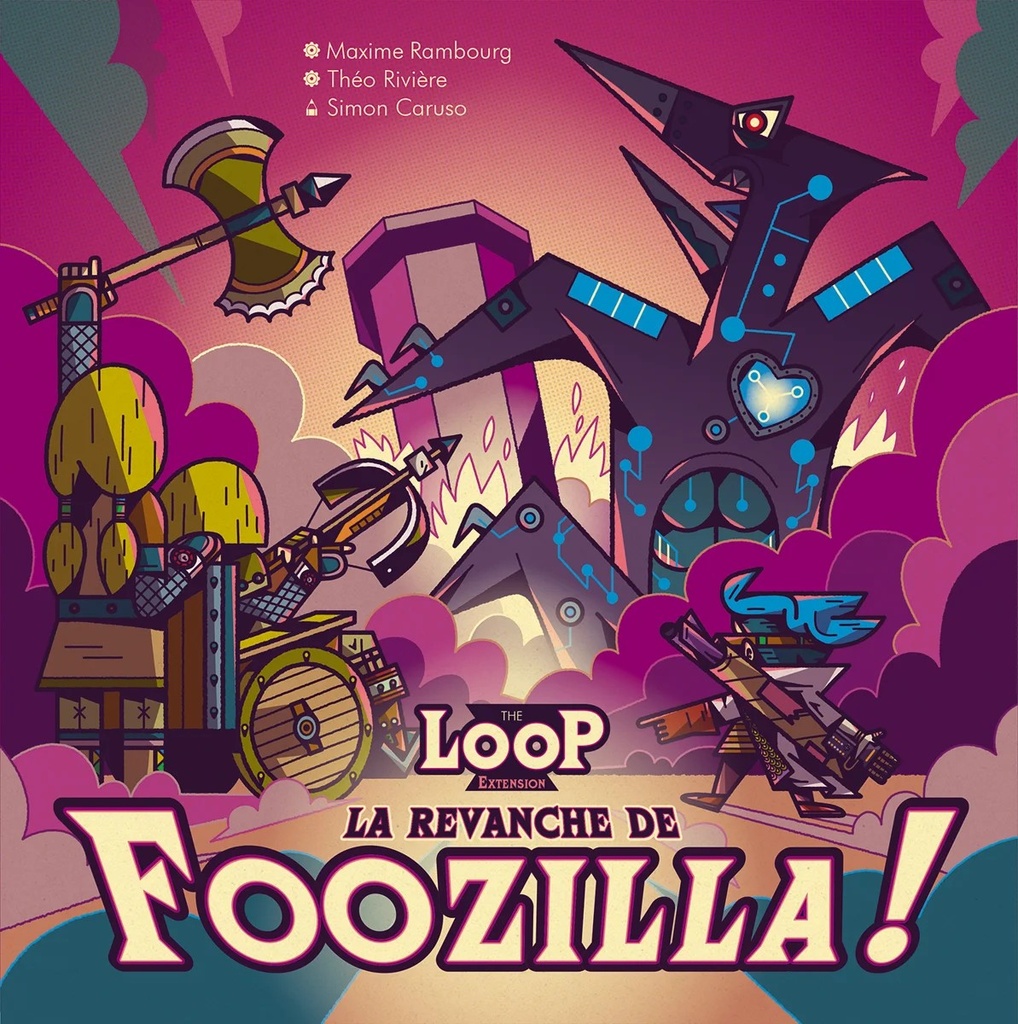 [CAT034LO] THE LOOP extension La REVANCHE DE FOOZILLA