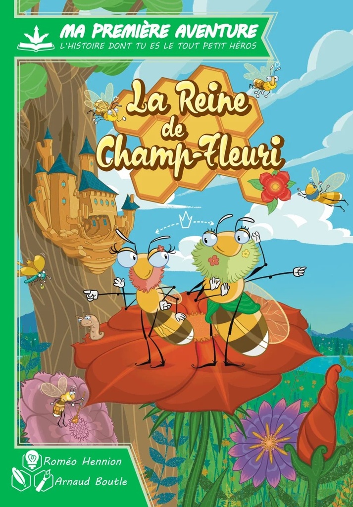 [GAM038RE] MA 1ERE AVENTURE : LA REINE DE CHAMP-FLEURI Version Longue