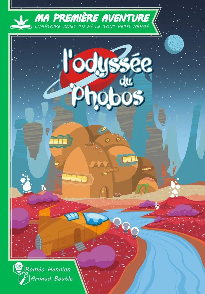 [GAM035PH] MA 1ERE AVENTURE : PHOBOS Version Longue