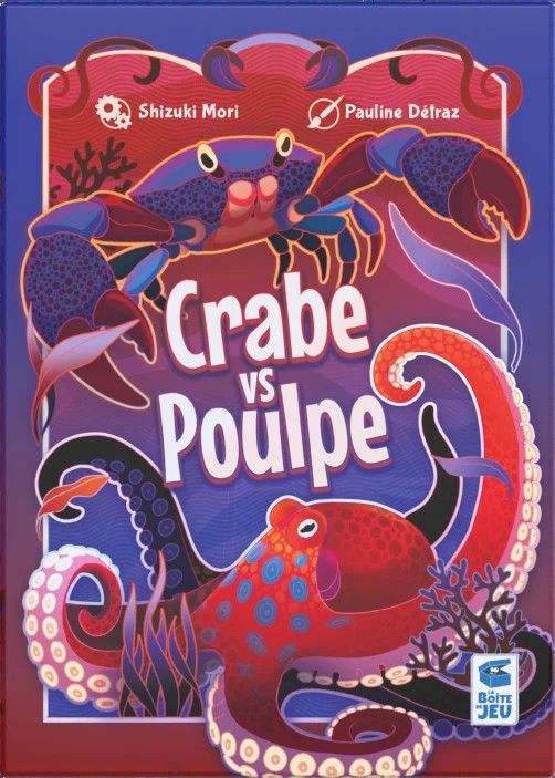 [BJ172CR] Crabe Vs Poulpe