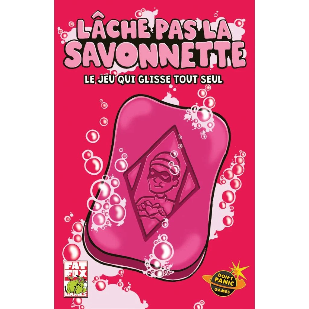 [DPALPSAV01FR] Lâche pas la Savonnette