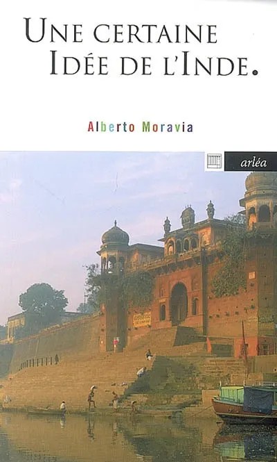 Certaine Idee De L'Inde (Une)