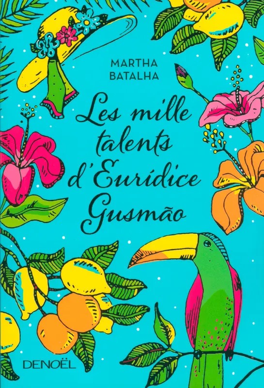 Les Mille Talents d'Eurídice Gusmão
