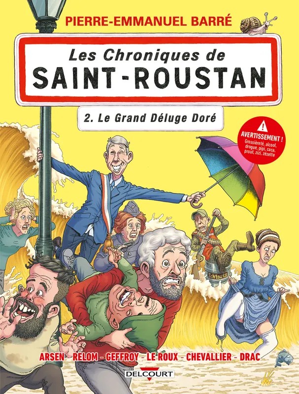 Chroniques de Saint-Roustan T02 - Le Grand Déluge doré