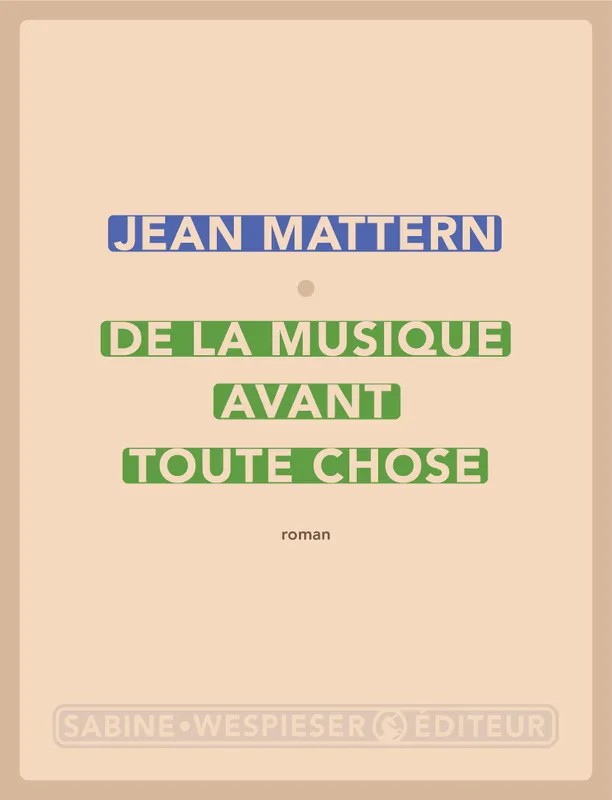 De la musique avant toute chose
