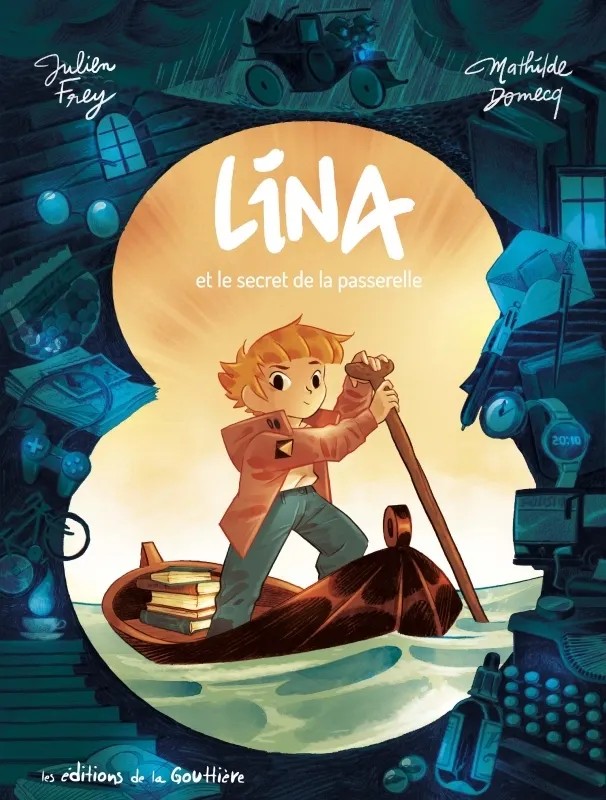 Lina - Tome 1 - Le Secret de la passerelle