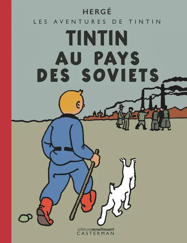 Tintin - Tintin au pays des Soviets