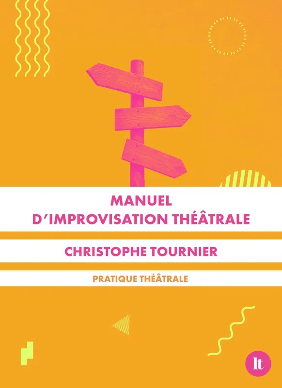Manuel d'improvisation théâtrale