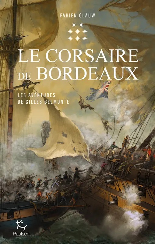 Les Aventures de Gilles Belmonte - Tome 8 Le Corsaire de Bordeaux