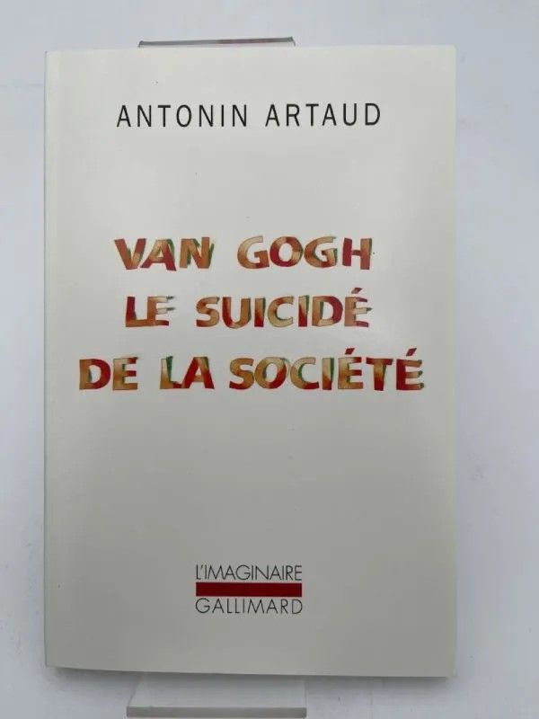 Van Gogh le suicidé de la société