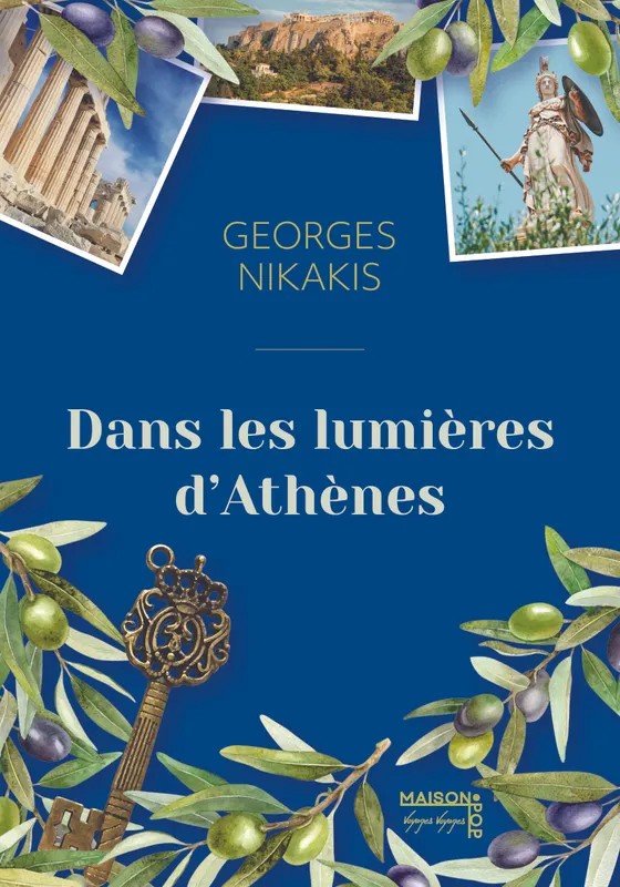 Dans les lumières d'Athènes