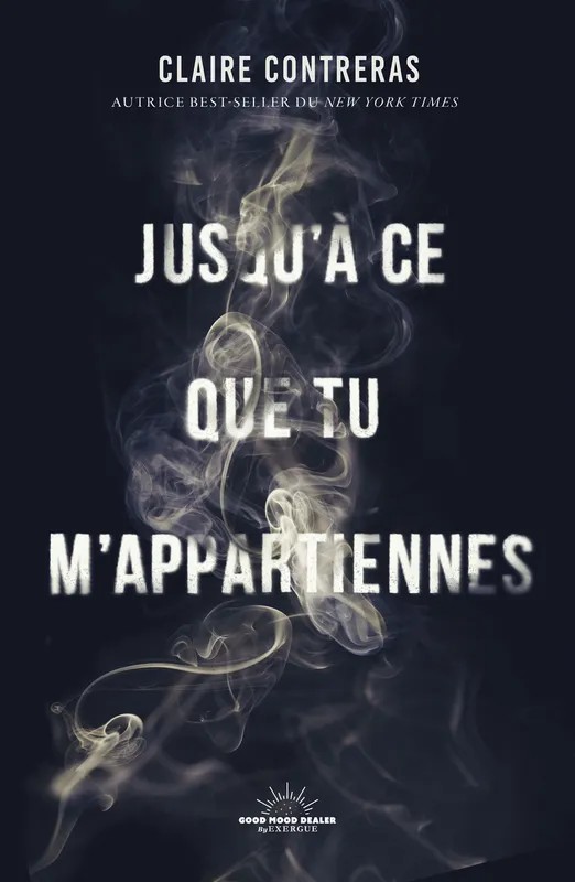 Jusqu'à ce que tu m'appartiennes