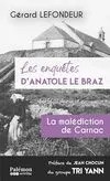 Les enquêtes d'Anatole Le Braz La malédiction de Carnac