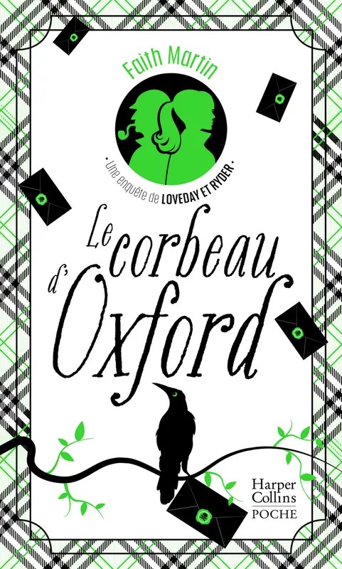 Une enquête de Loveday et Ryder Le corbeau d'Oxford
