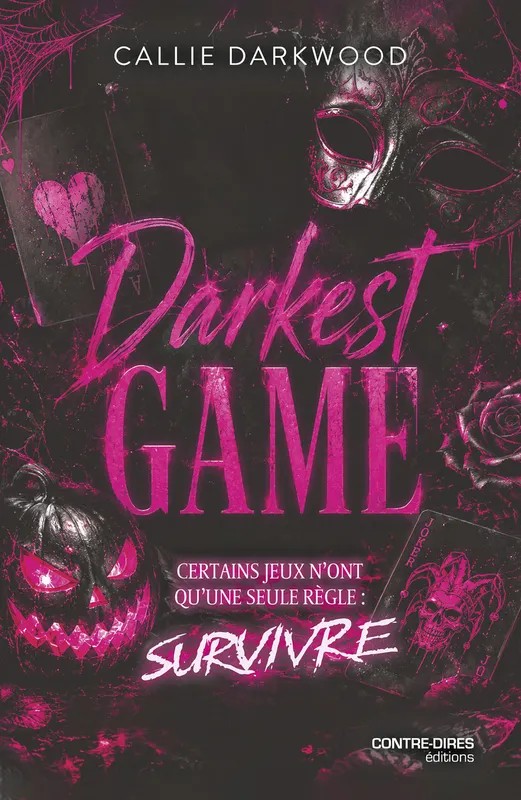 Darkest Game - Certains jeux n'ont qu'une seul règle : survivre