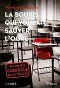 La souris qui voulait sauver l'ogre