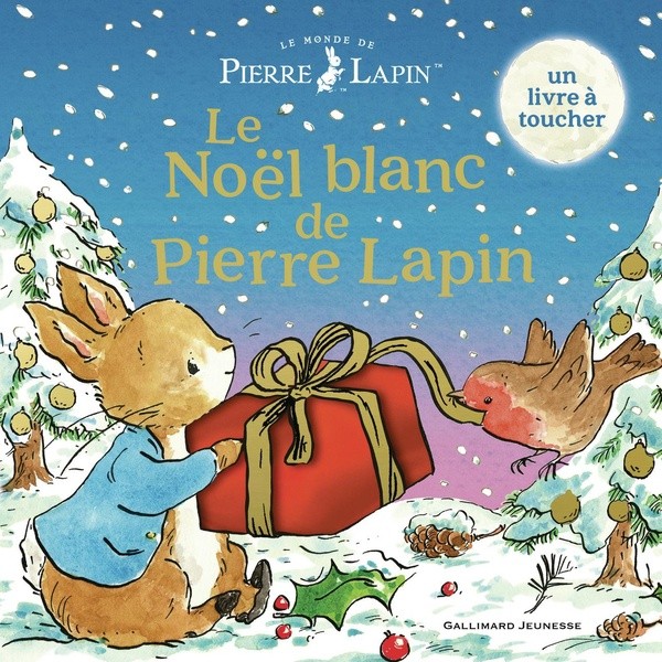Le Monde de Pierre Lapin - Le Noël blanc de Pierre Lapin