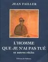 L'homme que je n'ai pas tué et autre récits