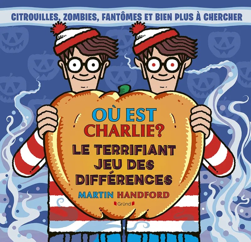 Où est Charlie - Le terrifiant jeu des différences