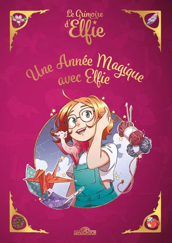 Le Grimoire d'Elfie - Une année magique avec Elfie