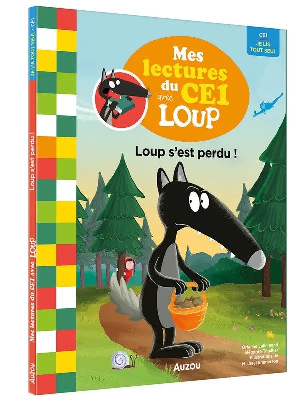 Mes lectures du ce1 loup - Loup s'est perdu !