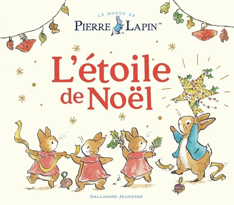 Le Monde de Pierre Lapin - L'étoile de Noël