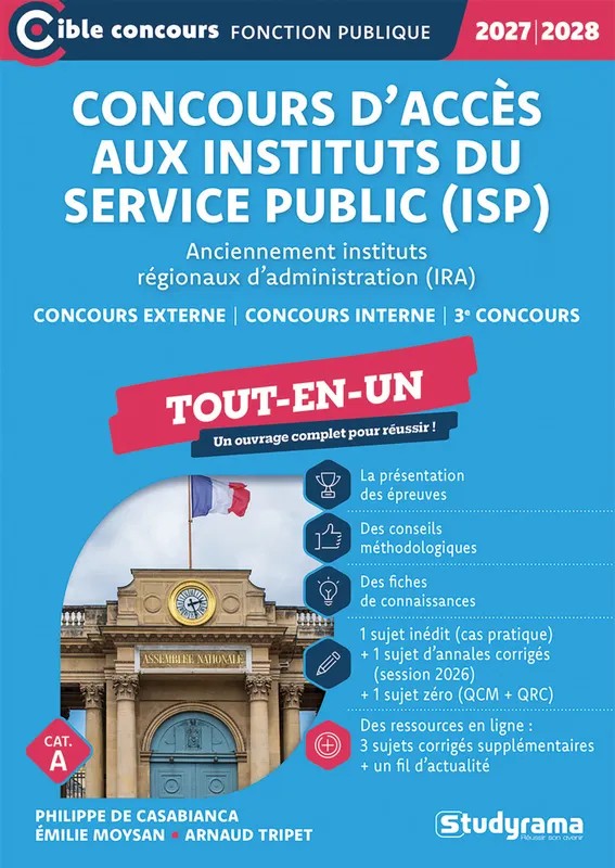 Concours d'accès aux instituts du service public (ISP) – Anciennement instituts régionaux d'administration (IRA) (Catégorie A – Concours 2027-2028)
