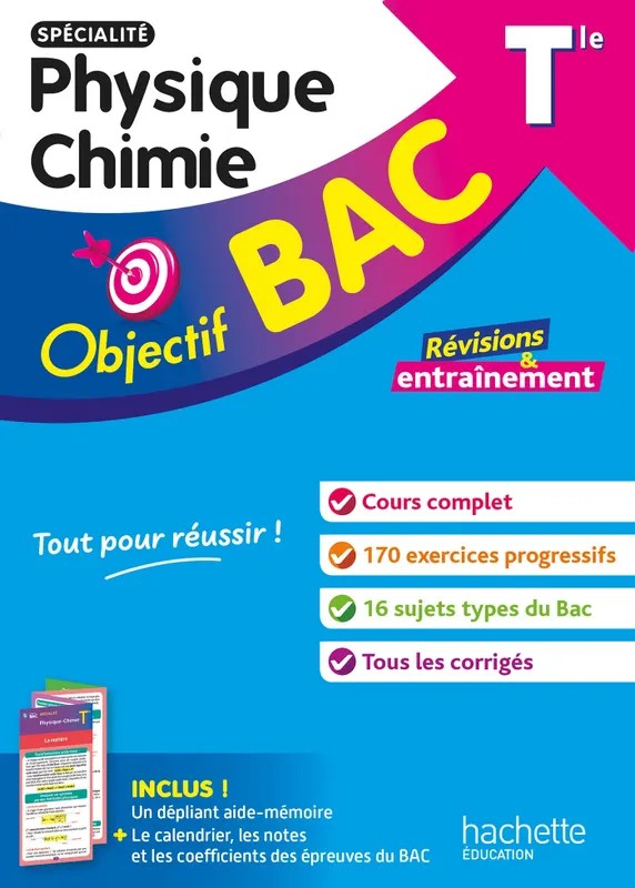 Objectif BAC 2027 - Tle spécialité Physique Chimie