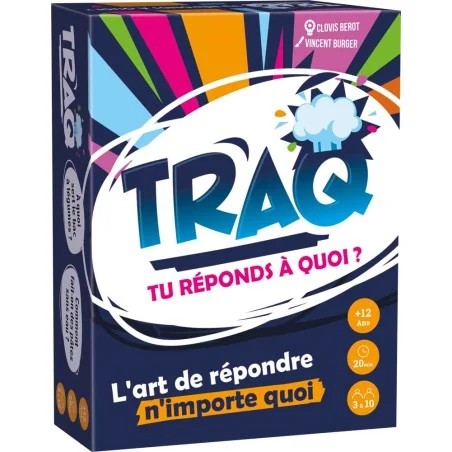 [JTRAQ] TRAQ - Tu réponds à quoi ?