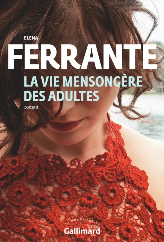 La vie mensongère des adultes