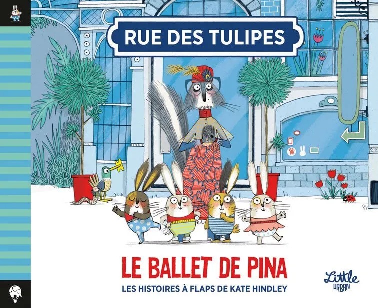 Rue des Tulipes Le ballet de Pina