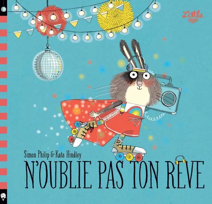 N'oublie pas ton rêve