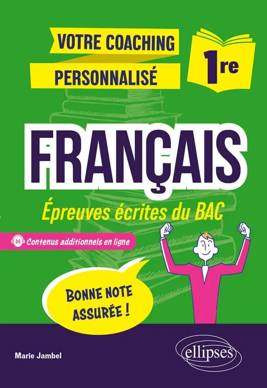 Français - 1re - Epreuves écrites du bac