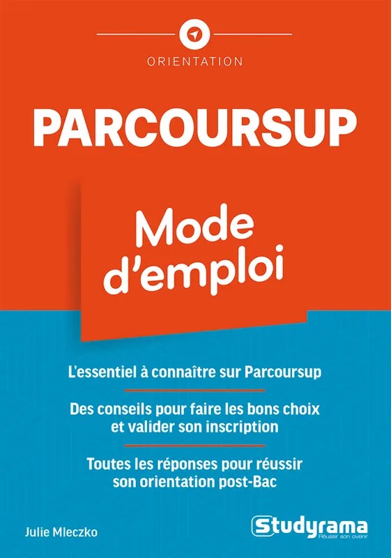 Parcoursup - Mode d'emploi