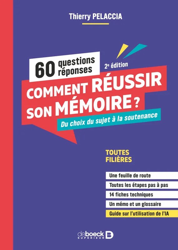 Comment réussir son mémoire ? 60 questions/réponses