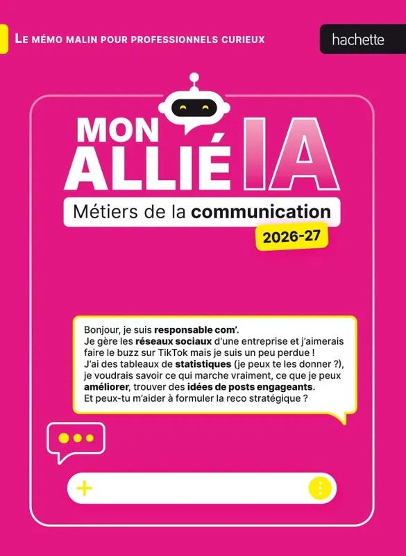 Mon allié IA 2026 2027 - métiers de la communication