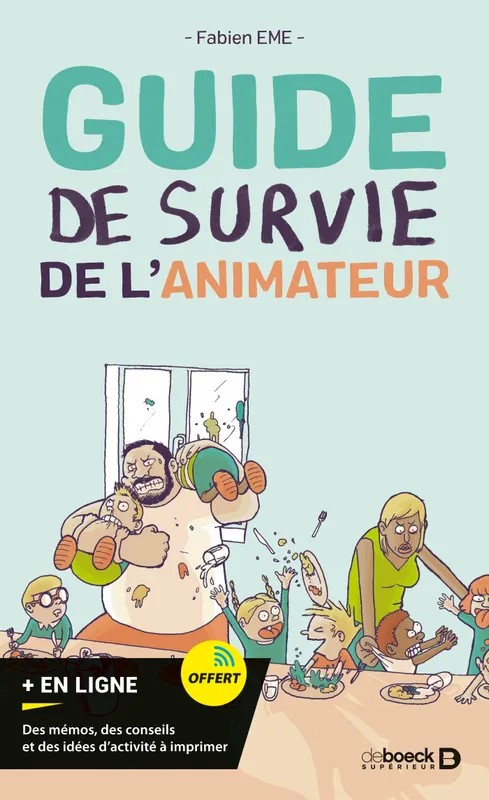 Guide de survie de l'animateur