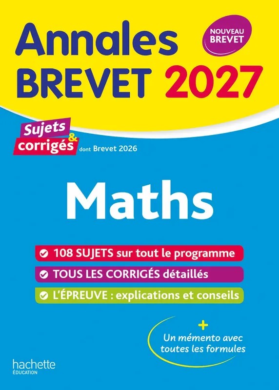 Annales Brevet 2027 - Maths 3e - sujets et corrigés