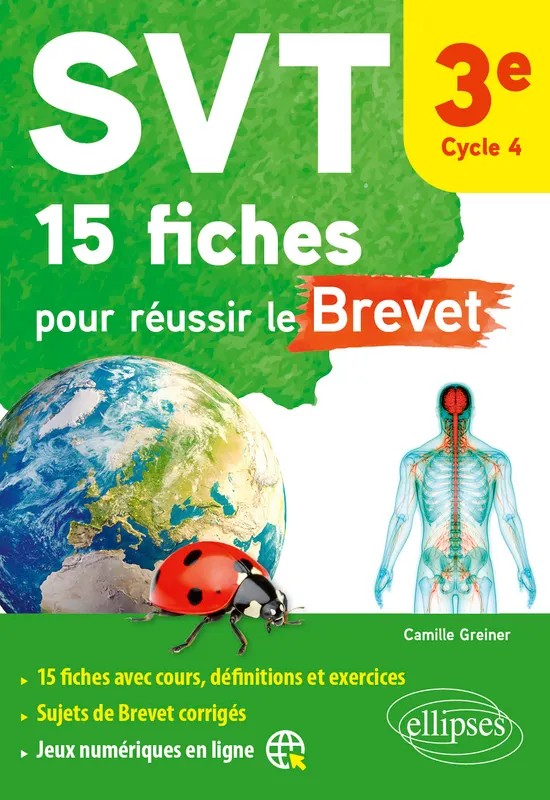 SVT 15 fiches pour réussir le Brevet. 3e. Cycle 4