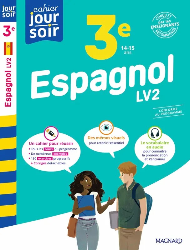 Espagnol 3e LV2 - Cahier Jour Soir