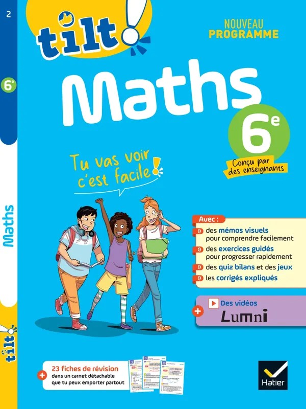 Tilt ! Maths 6e Nouveau programme