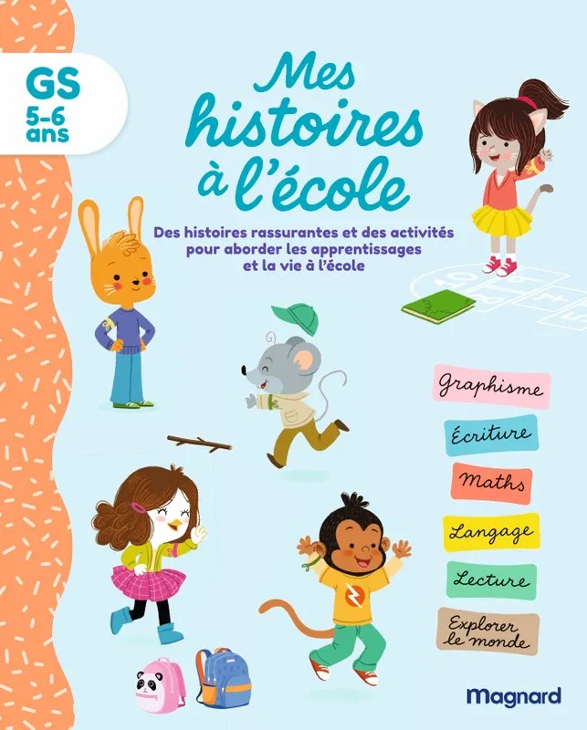 Mes histoires à l’école GS