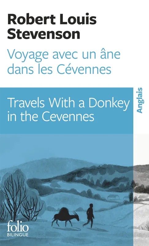 Voyage avec un âne dans les Cévennes / Travels with a Donkey in the Cévennes