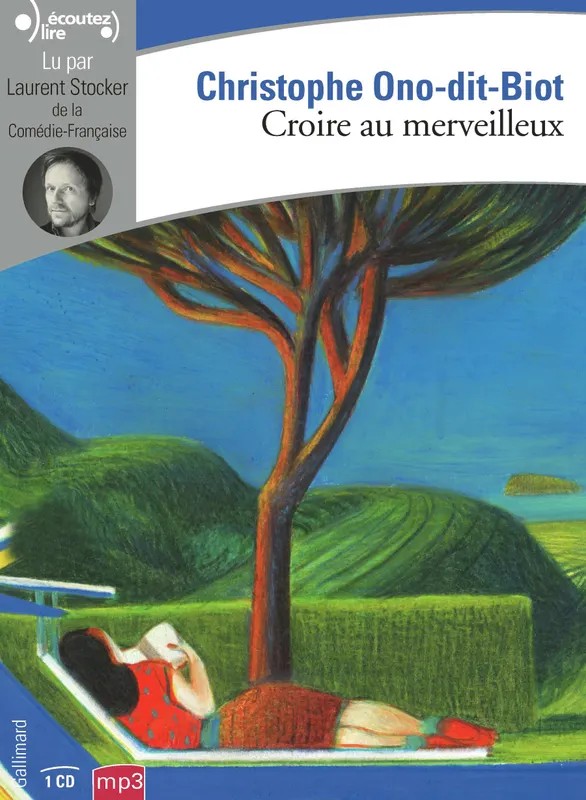 Croire au merveilleux