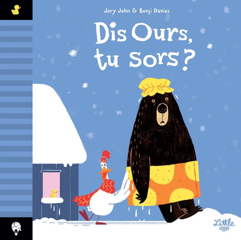 Dis Ours, tu sors ?