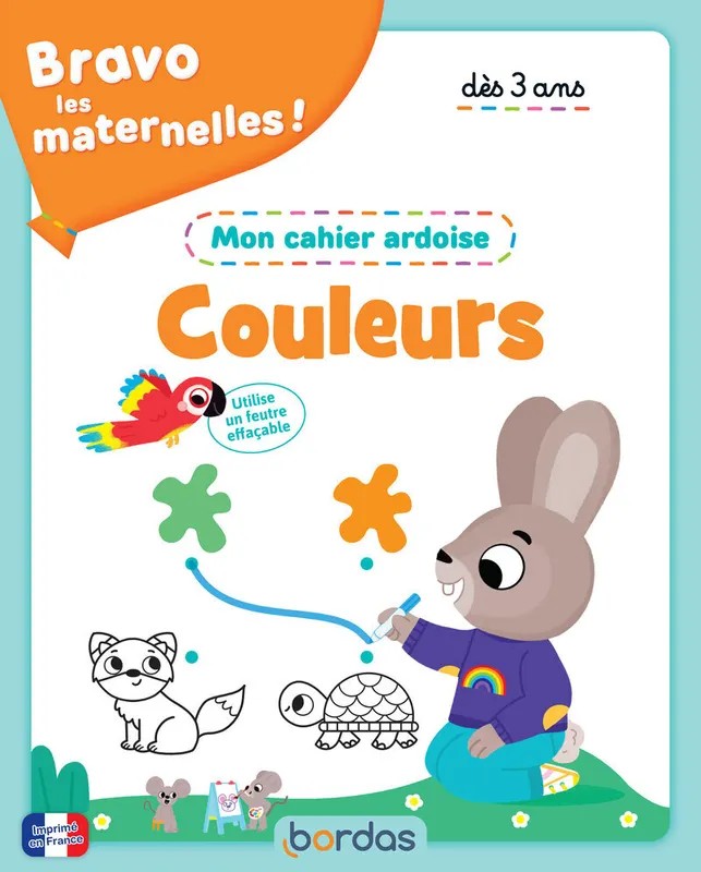 Bravo les maternelles ! - Mon cahier ardoise - Je découvre les couleurs