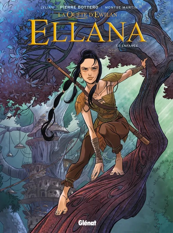 La saga Ewilan Ellana / Enfance