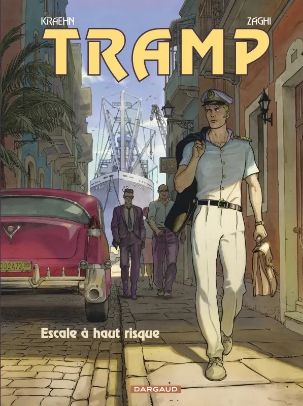 Tramp. Tramp - Tome 14 - Escale à haut risque