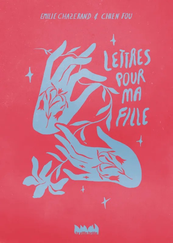 Lettres pour ma fille